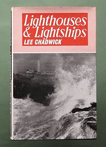 LIGHTHOUSES AND LIGHTSHIPS.