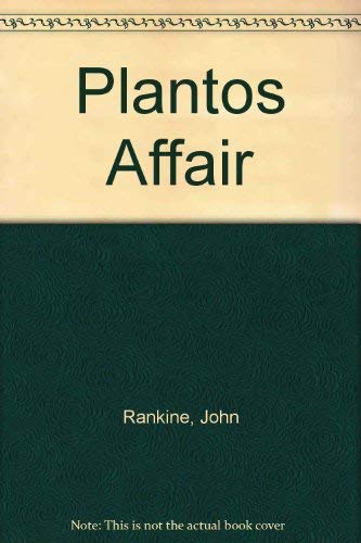 Plantos Affair (9780234776018) by John Rankine