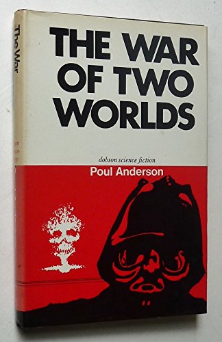 Beispielbild fr The War of Two Worlds zum Verkauf von Amolib Books