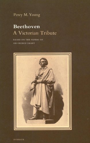 Imagen de archivo de Beethoven : A Victorian Tribute from the Papers of Sir George Smart a la venta por Better World Books