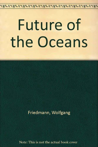 Stock image for The Future of the Oceans. for sale by Plurabelle Books Ltd