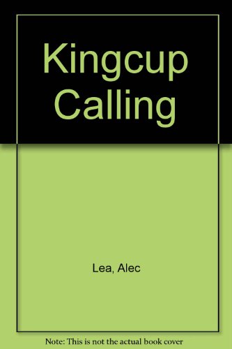 Kingcup Calling