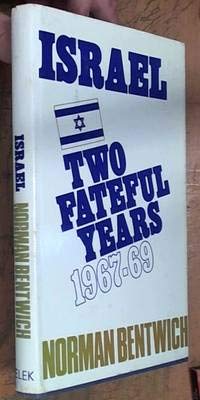 Imagen de archivo de Israel: Two Fateful Years 1967-69 a la venta por Ergodebooks