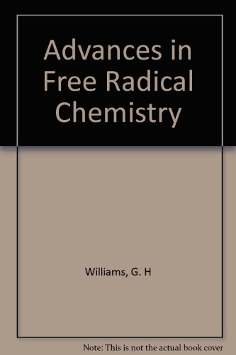 9780236176625: Advances in Free Radical Chemistry: v. 4