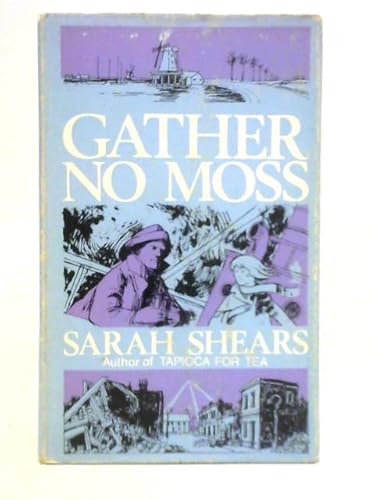 Stock image for Gather No Moss for sale by Matilda Mary's Books