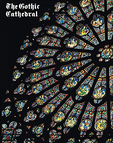 Beispielbild fr The Gothic Cathedral zum Verkauf von Better World Books