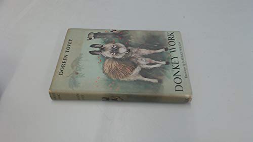 Donkey Work (9780236308903) by Doreen Tovey