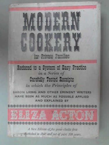 9780236309351: Modern Cookery for Private Families
