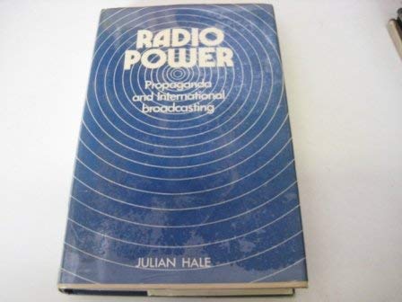Stock image for Radio power: Propaganda and international broadcasting for sale by GF Books, Inc.