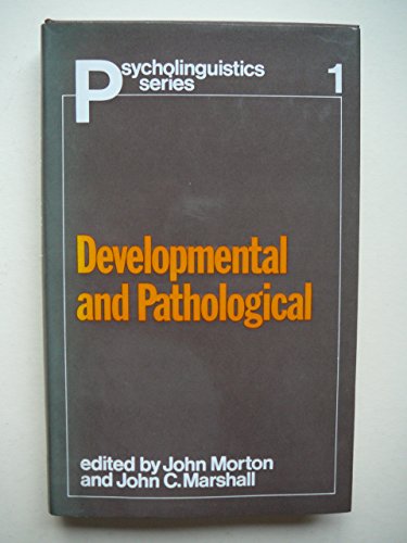 Stock image for Psycholinguistic Series 1: Developmental and Pathological for sale by G. & J. CHESTERS