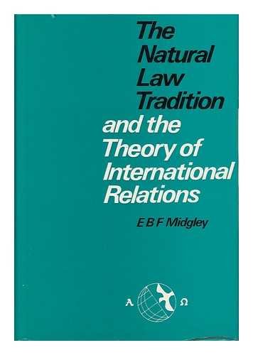 9780236310746: The natural law tradition and the theory of international relations