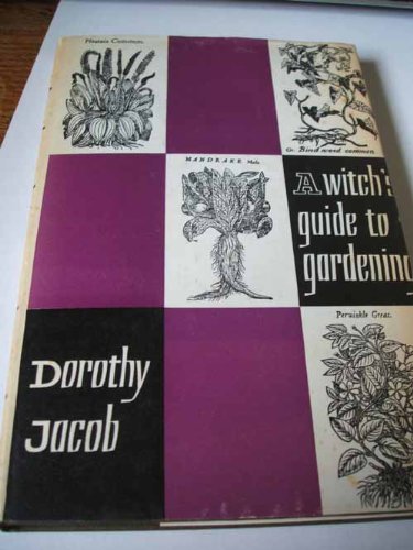 9780236311163: Witch's Guide to Gardening