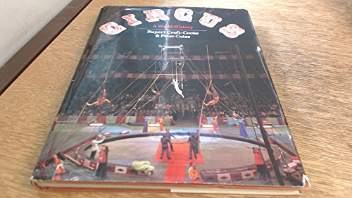 Beispielbild fr Circus : A World History zum Verkauf von Better World Books: West