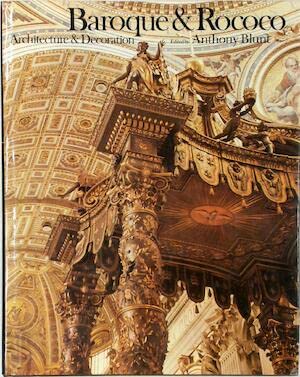 Beispielbild fr Baroque and Rococo: Architecture and Decoration zum Verkauf von Anybook.com