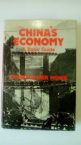 Beispielbild fr China's economy : a basic guide. zum Verkauf von Kloof Booksellers & Scientia Verlag