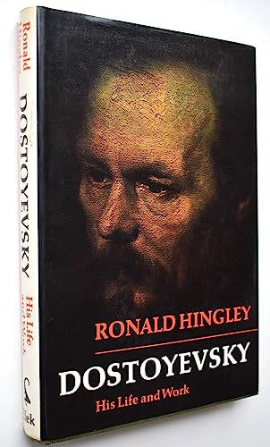 Beispielbild fr Dostoyevsky: His Life and Work zum Verkauf von Anybook.com