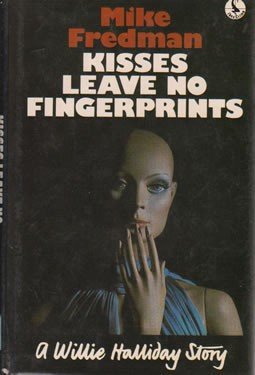 Stock image for Kisses Leave No Fingerprints (Ibex crime) for sale by The Guru Bookshop