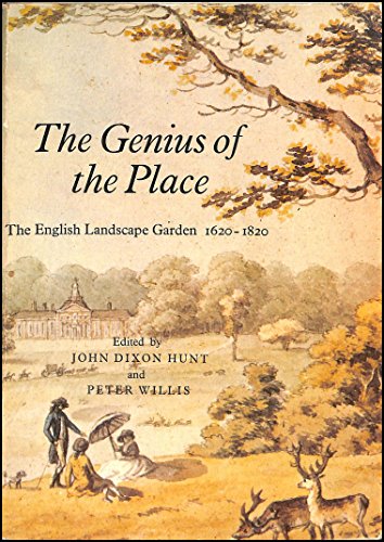 Imagen de archivo de Genius of the Place: English Landscape Garden, 1620-1820 a la venta por ThriftBooks-Dallas