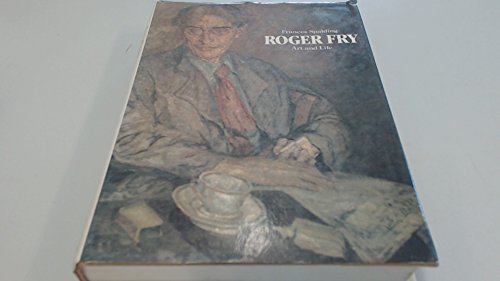 Roger Fry, art and life