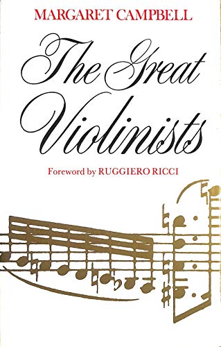 Stock image for The Great Violinists for sale by Broad Street Book Centre