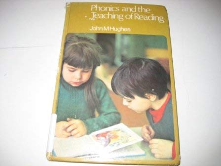 Stock image for Phonics and the Teaching of Reading for sale by Goldstone Books