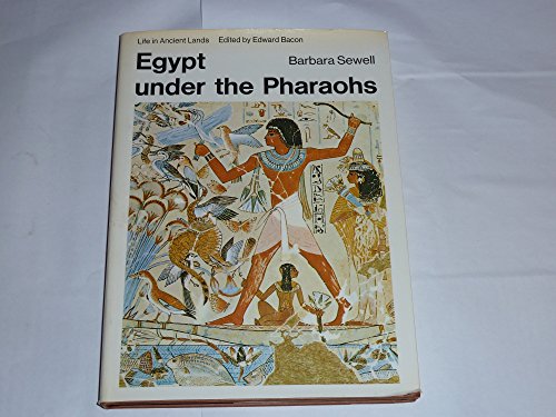 Stock image for Egypt under the Pharaohs for sale by Better World Books