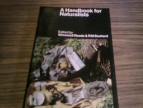 Stock image for Handbook for Naturalists for sale by WorldofBooks