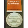 9780237350833: Courage and achievement: Three famous stories