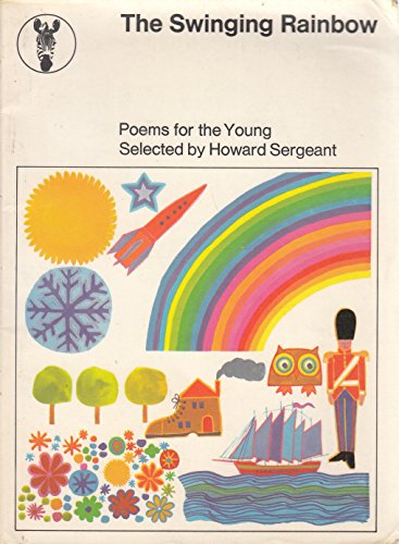 Stock image for Swinging Rainbow: Poems for the Young