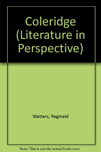 Stock image for Coleridge (Literature in Perspective S.) for sale by WorldofBooks