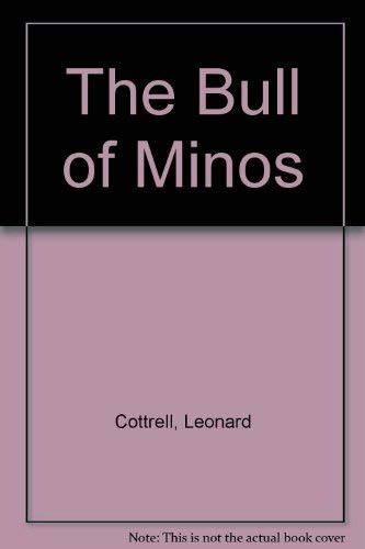 9780237443375: The Bull of Minos