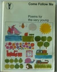 Imagen de archivo de Come Follow Me: Poems for the Young (Zebra Books) a la venta por WorldofBooks
