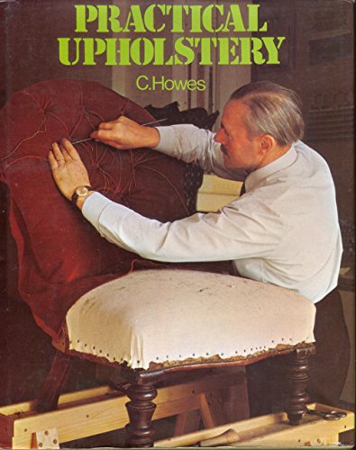 Beispielbild fr Practical Upholstery zum Verkauf von WorldofBooks