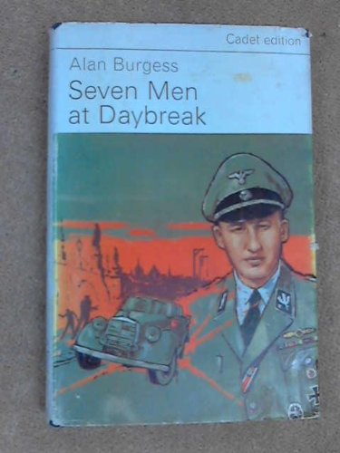 9780237445850: Seven Men at Daybreak (Cadet e.)