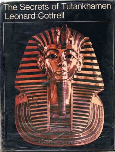 Beispielbild fr The secrets of Tutankhamen zum Verkauf von Better World Books