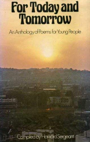 9780237447885: For Today and Tomorrow: Anthology of Poems for Young People