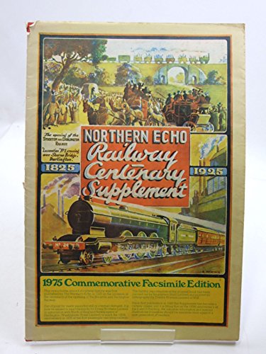 "Northern Echo" Railway Centenary Supplement