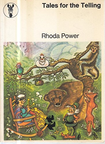Tales for the Telling (Zebra Books) (9780237448134) by Rhoda Power