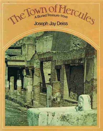 Beispielbild fr The town of Hercules: A buried treasure-trove zum Verkauf von Wonder Book