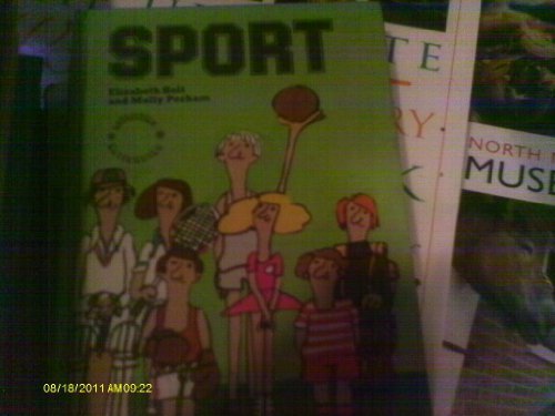 Sport (Activities Nationwide) (9780237449537) by Elizabeth Holt; Molly Perham