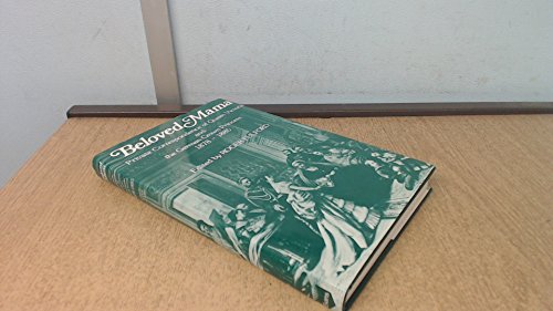 Beispielbild fr Beloved Mama: Private Correspondence Of Queen Victoria And The Crown Princess Of Prussia, 1878-85 zum Verkauf von Granada Bookstore,            IOBA