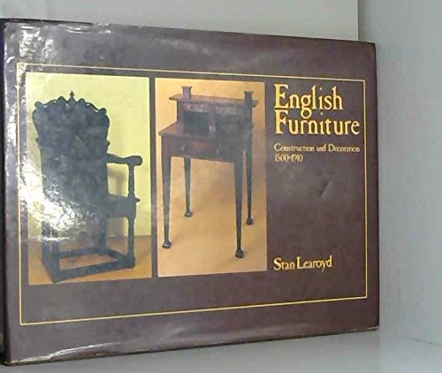 Imagen de archivo de English Furniture: Construction and Decoration, 1500-1910 a la venta por WorldofBooks