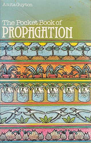 Imagen de archivo de Pocket Book of Propagation a la venta por WorldofBooks