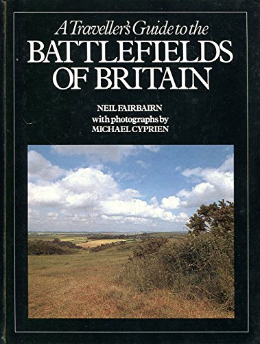 Imagen de archivo de Travellers Guide to the Battlefields of Britain a la venta por Wonder Book