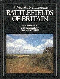 Stock image for Travellers Guide to the Battlefields of Britain for sale by Wonder Book