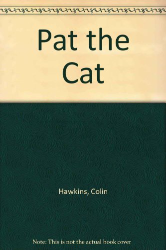 9780237456627: Pat the Cat