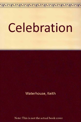 Stock image for Celebration for sale by Jay W. Nelson, Bookseller, IOBA