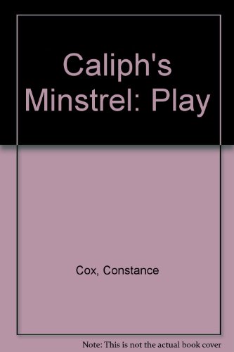 Imagen de archivo de Caliph's Minstrel: Play a la venta por Gareth Roberts