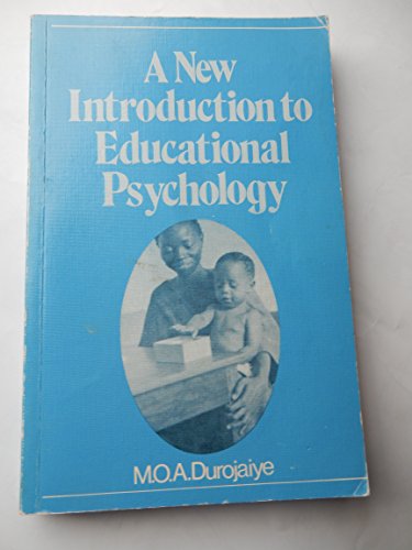 Stock image for A New Introduction to Educational Psychology for sale by AwesomeBooks