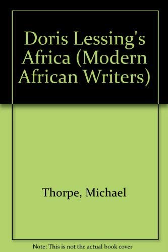 Beispielbild fr Doris Lessing's Africa (Modern African Writers S.) zum Verkauf von Anybook.com